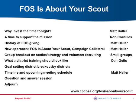 1 Why invest the time tonight? Matt Haller A time to support the mission Rob Cornilles History of FOS giving Matt Haller New approach: FOS is About Your.