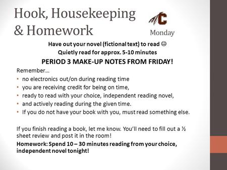 Hook, Housekeeping & Homework Monday