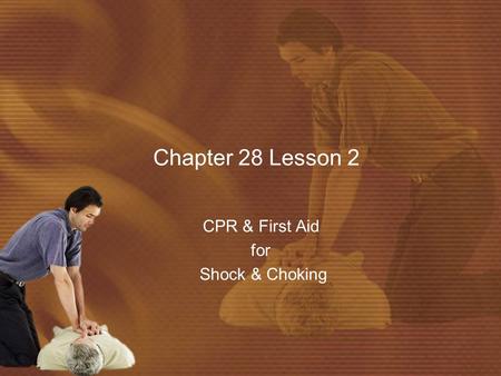 CPR & First Aid for Shock & Choking