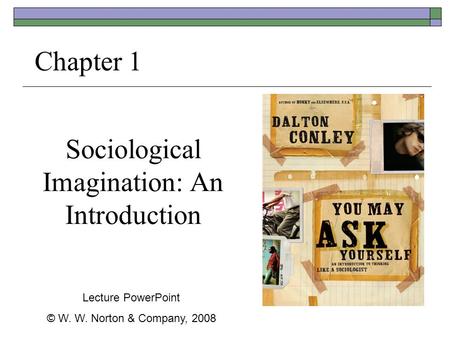 Sociological Imagination: An Introduction