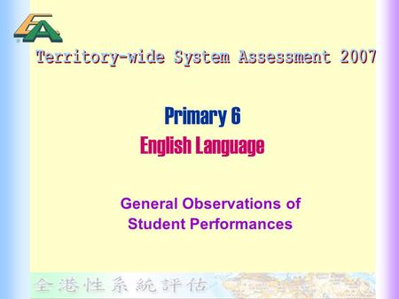 Primary 6 English Language General Observations of Student Performances.