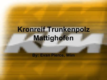 Kronreif Trunkenpolz Mattighofen By: Evan Pierce, Wim.