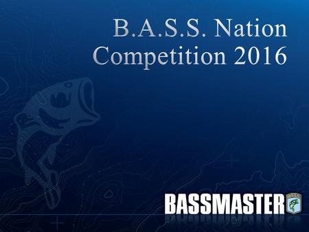 This new B.A.S.S. Nation competition Regional structure will begin with the Calendar Year 2016. The following concept is designed to provide the best.