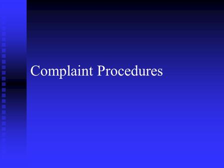 Complaint Procedures.