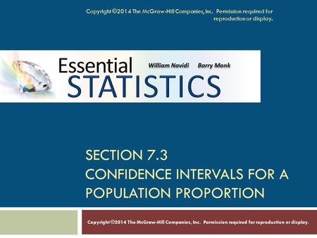 Section 7.3 Confidence intervals for a population proportion