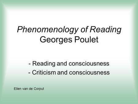 Phenomenology of Reading Georges Poulet