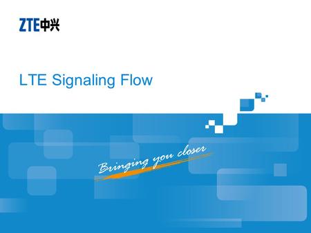 LTE Signaling Flow.