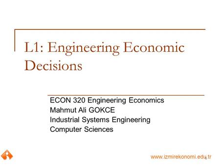 L1: Engineering Economic Decisions