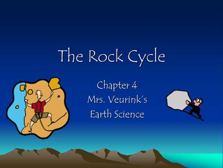 Chapter 4 Mrs. Veurink’s Earth Science