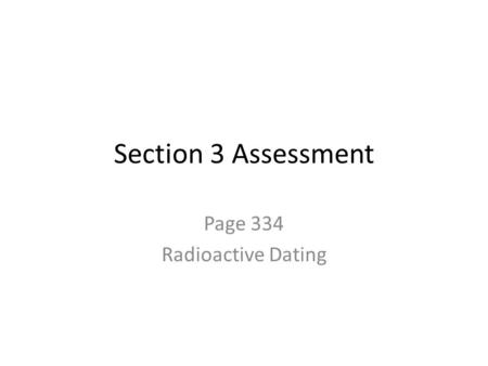 Page 334 Radioactive Dating
