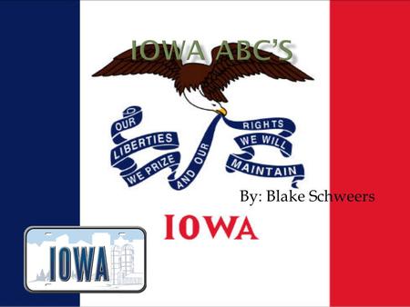 By: Blake Schweers. A is for Ames Home of the Iowa state cyclones. Ames has a large selection of sports activities and even has a adult league.