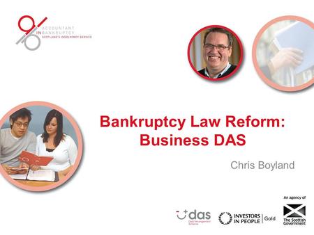 Bankruptcy Law Reform: Business DAS Chris Boyland.