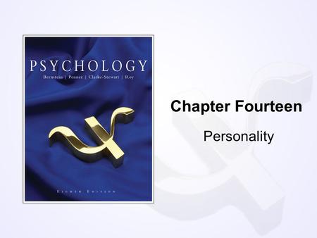 Chapter Fourteen Personality. Copyright © Houghton Mifflin Company. All rights reserved.14 | 2 Question Which of the following parts of Freud’s model.