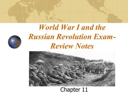 World War I and the Russian Revolution Exam-Review Notes