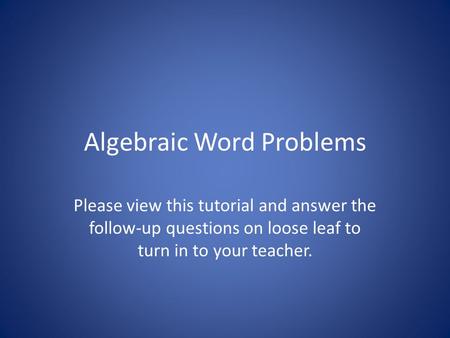 Algebraic Word Problems