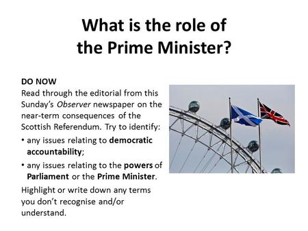 What is the role of the Prime Minister?