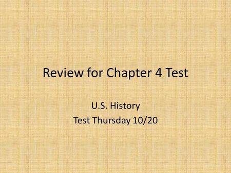 Review for Chapter 4 Test