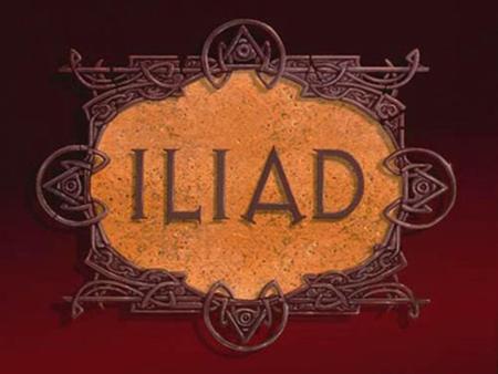 Iliad Notes H O M E R  It is assumed that Homer composed the epic poems, The Iliad and The Odyssey around 850 B.C. Little is known about Homer. He is.