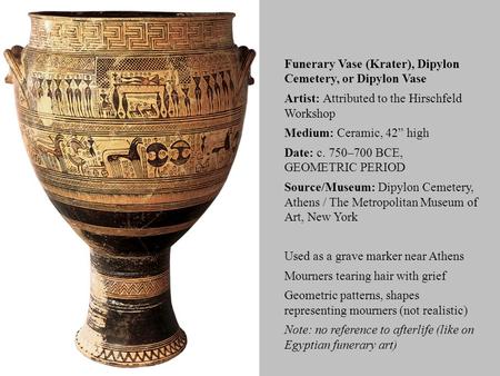 Funerary Vase (Krater), Dipylon Cemetery, or Dipylon Vase