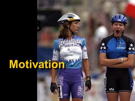 3 Motivation Motivation.
