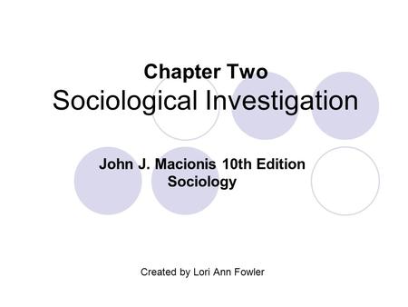 Chapter Two Sociological Investigation
