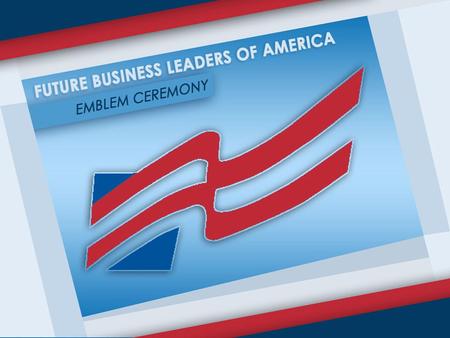 FBLA PLEDGE I solemnly promise to uphold the aims and responsibilities of the Future Business Leaders of America and,
