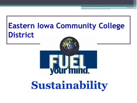 Eastern Iowa Community College District Sustainability.