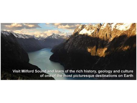 Milford Sounds Key surface features: High mountain ranges (1 st ) U-shaped valleys (2 nd ) Internal processes: Convection currents move the plates Both.