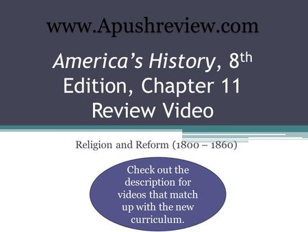 America’s History, 8th Edition, Chapter 11 Review Video