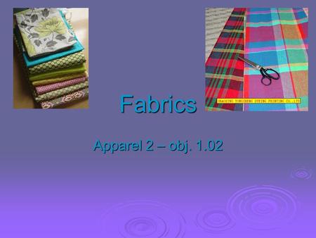 Fabrics Apparel 2 – obj. 1.02.