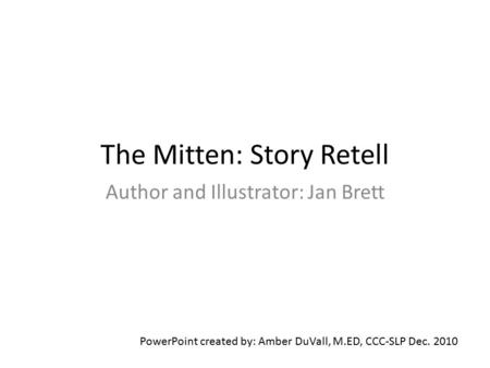 The Mitten: Story Retell