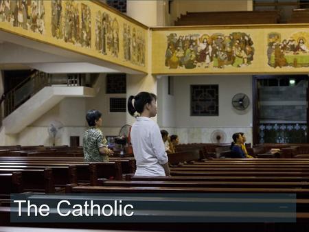 The Catholic. “I pray because Mary answers my prayers,” says Binh as we speak to her at one of the many Catholic churches in the city. “I pray for the.