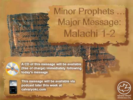Malachi ~ My messenger c. 450-430 BC Under Persian rule Considered a title by LXX and some othersConsidered a title by LXX and some others Dialectical.