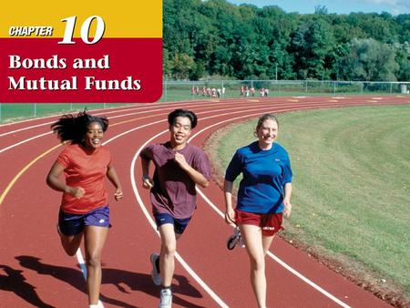 Chapter 10 Bonds and Mutual Funds