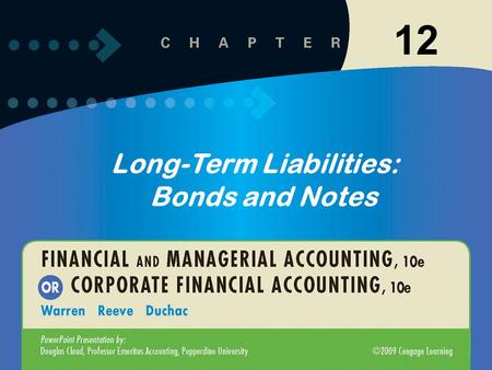 11-112-1 Long-Term Liabilities: Bonds and Notes 12.