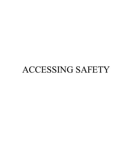ACCESSING SAFETY. Maximize Your Collaboration Myths Impact Next Steps.