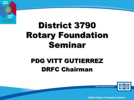 District 3790 Rotary Foundation Seminar