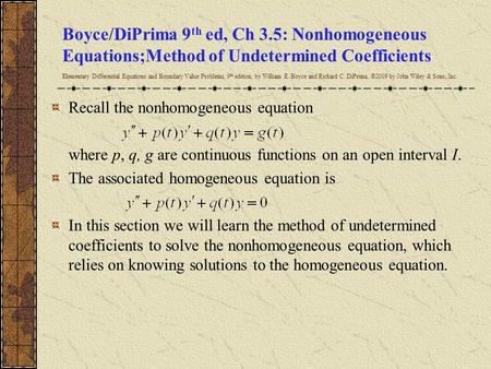 Boyce/DiPrima 9th ed, Ch 3.5: Nonhomogeneous Equations;Method of Undetermined Coefficients Elementary Differential Equations and Boundary Value Problems,