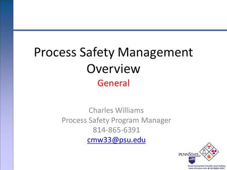 Process Safety Management Overview General