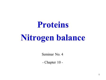 Proteins Nitrogen balance