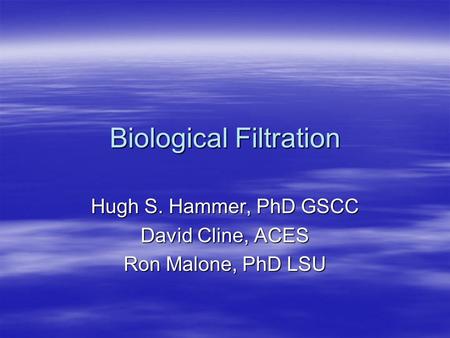 Biological Filtration