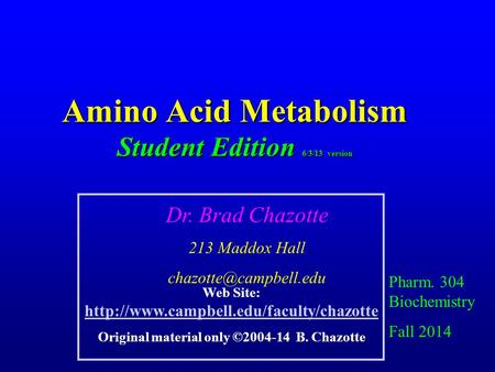 Amino Acid Metabolism Student Edition 6/3/13 version
