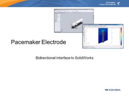 Bidirectional Interface to SolidWorks