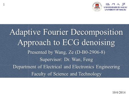 Adaptive Fourier Decomposition Approach to ECG denoising