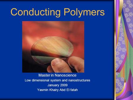 Conducting Polymers Master in Nanoscience