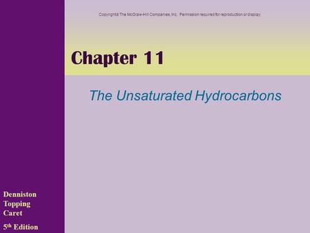 The Unsaturated Hydrocarbons