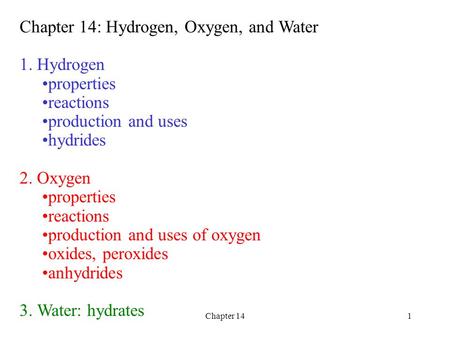 Chapter 14: Hydrogen, Oxygen, and Water 1. Hydrogen properties