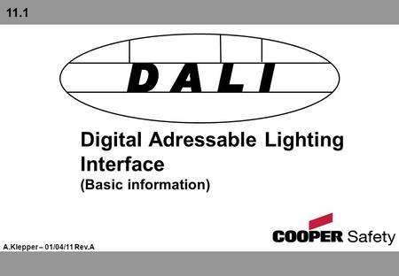 Digital Adressable Lighting Interface (Basic information)