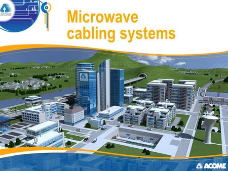 Microwave cabling systems
