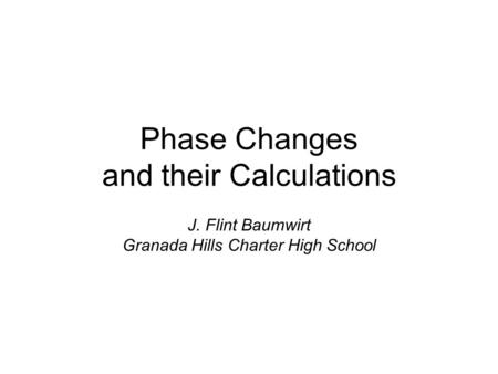 Phase Changes and their Calculations
